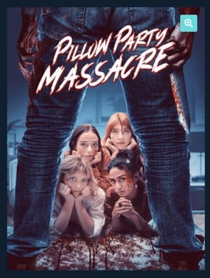 Pillow Party Massacre poszter