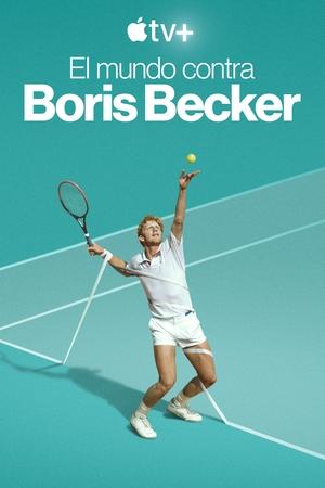 Boom! Boom! A világ Boris Becker ellen poszter