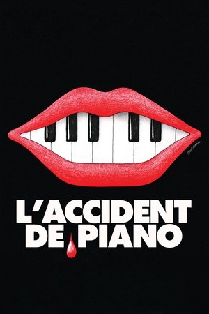 L'Accident de Piano poszter
