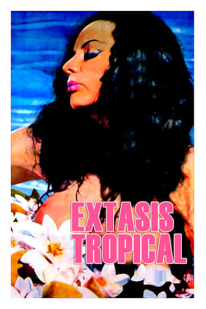 Éxtasis tropical poszter