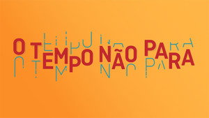 O Tempo Não Para kép
