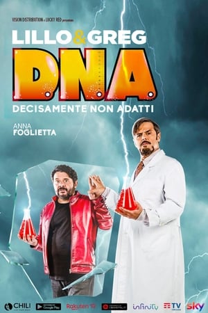 D.N.A. - Decisamente non adatti poszter