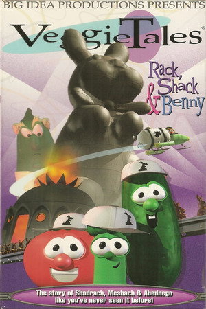 VeggieTales: Rack, Shack & Benny poszter