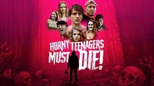 Horny Teenagers Must Die! háttérkép