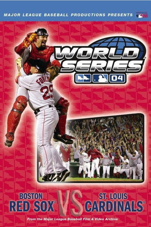 2004 Boston Red Sox: The Official World Series Film poszter