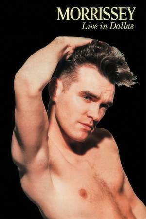 Morrissey: Live in Dallas poszter