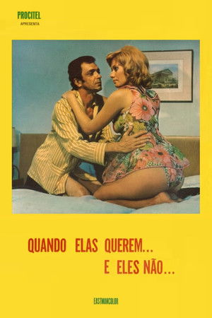 Quando Elas Querem... e Eles Não poszter