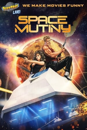 Rifftrax Live: Space Mutiny poszter