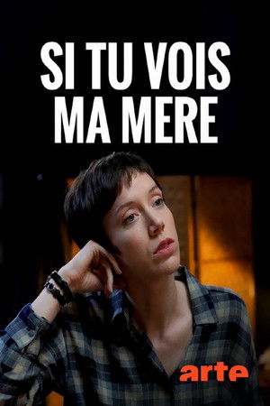 Si tu vois ma mère poszter