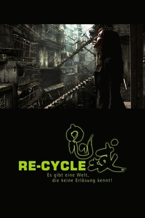 Re-Cycle - A holtak birodalma nyitva áll poszter