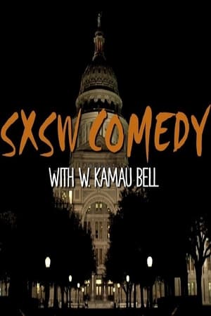 SXSW Comedy Night Two with W. Kamau Bell poszter