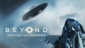 Beyond: UFOS and the Unknown kép