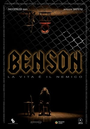 Benson - La vita è il nemico