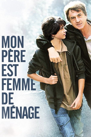 Mon père est femme de ménage poszter
