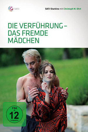 Die Verführung - Das fremde Mädchen poszter