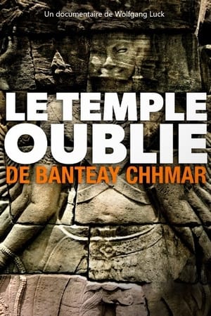 Der vergessene Tempel von Banteay Chhmar poszter