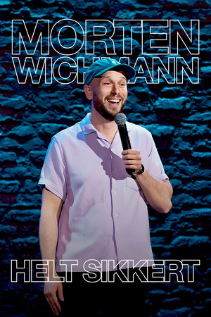 Morten Wichmann: Helt Sikkert poszter