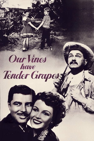 Our Vines Have Tender Grapes poszter