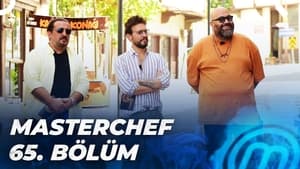 MasterChef Türkiye 5. évad Ep.65 65. epizód