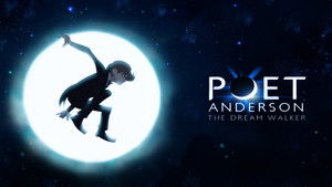 Poet Anderson: The Dream Walker háttérkép