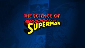 The Science of Superman háttérkép