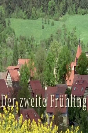 Der zweite Frühling poszter