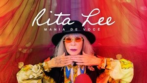 Rita Lee: Mania de Você háttérkép