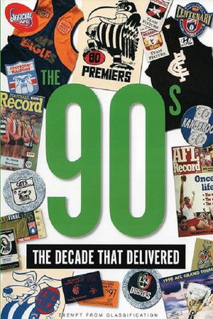 The 90's The Decade that Delivered poszter