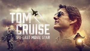 Tom Cruise: The Last Movie Star háttérkép