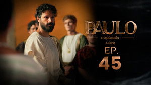 Paulo, o Apóstolo 1. évad Ep.45 45. epizód