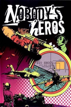 Nobody's Heros poszter