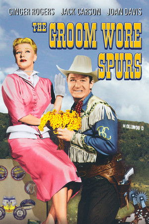 The Groom Wore Spurs poszter