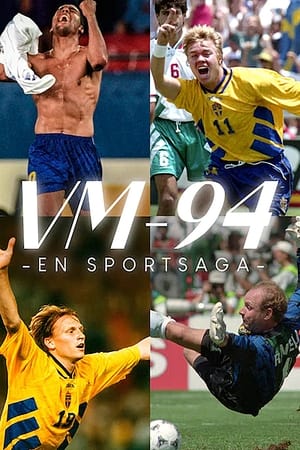 VM-94 - En sport saga