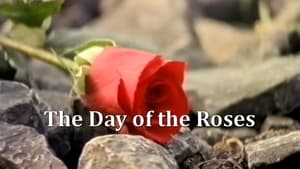 The Day of the Roses kép