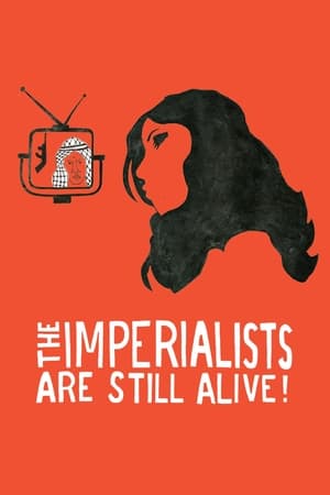 The Imperialists Are Still Alive! poszter