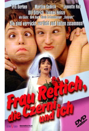 Frau Rettich, die Czerni und ich poszter