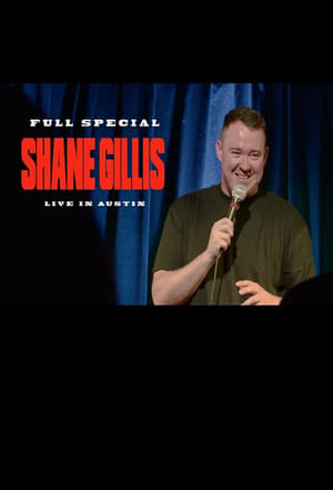 Shane Gillis: Live in Austin poszter