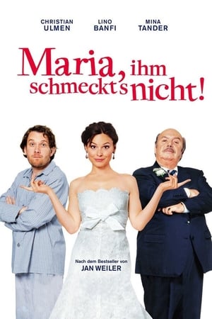 Maria, ihm schmeckt's nicht! Filmreihe