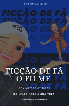 Ficção De Fã - O Filme poszter