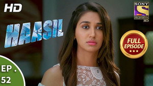 Haasil Season 1 Ep.52 52. epizód
