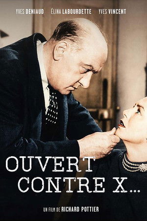 Ouvert contre X… poszter