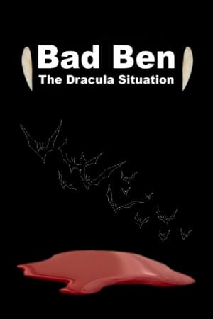 Bad Ben: The Dracula Situation poszter