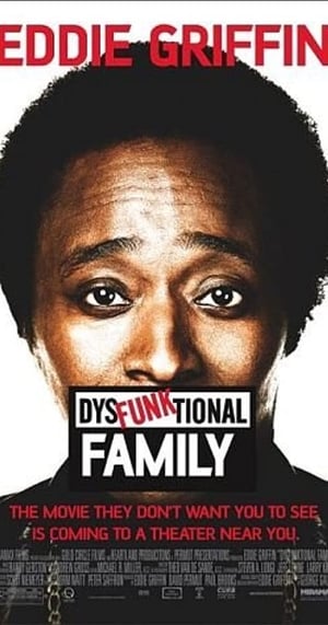 Eddie Griffin: DysFunktional Family poszter