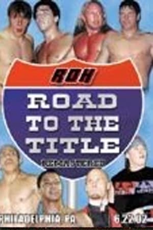 ROH Road To The Title poszter