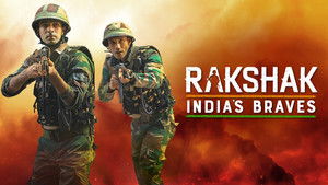 Rakshak - India's Braves háttérkép