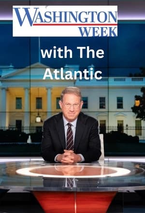 Washington Week with The Atlantic poszter