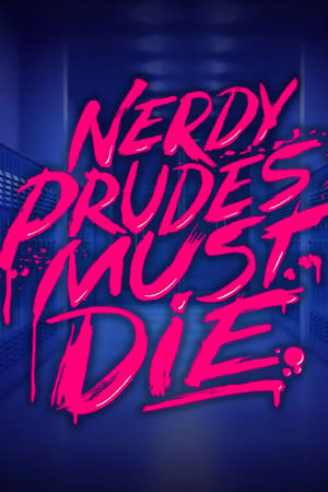 Nerdy Prudes Must Die poszter