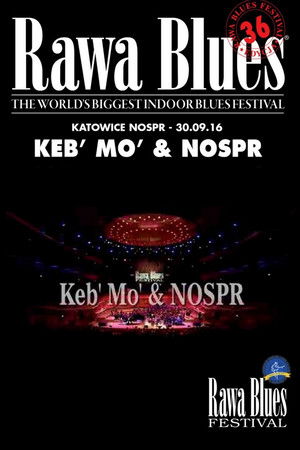 Keb' Mo' & NOSPR - Rawa Blues Festival poszter