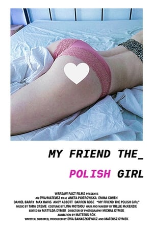 My Friend the Polish Girl poszter