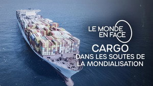 Cargos - Dans les soutes de la mondialisation háttérkép